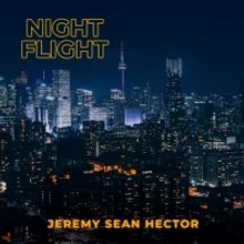 Jeremy Sean Hector Releases New Composition 'Night Flight'