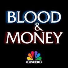 BLOOD & MONEY Docu-Series From Dick Wolfe to Premiere on CNBC