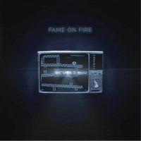 Fame On Fire Share New Single 'Not Dead Yet'