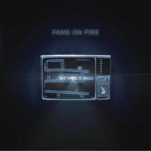 Fame On Fire Share New Single 'Not Dead Yet'