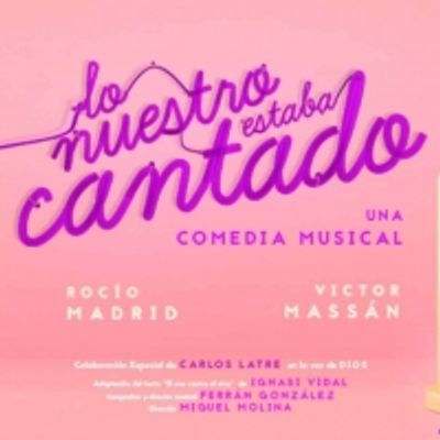 LO NUESTRO ESTABA CANTADO regresa a Madrid