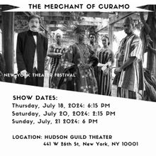 THE MERCHANT OF CURAMO to Open at The Hudson Guild Theater in July