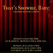 THAT'S SHOWBIZ, BABY Comes to the Hudson Guild Theater