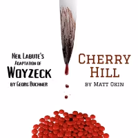 The Black Box to Present CHERRY HILL and Neil LaBute's WOYZECK in Rep