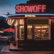 Beloved Chicago Pop Punk Outfit SHOWOFF Returns With New Single 'Bitter Pill'; First…