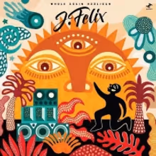 J-Felix Releases WHOLE AGAIN HOOLIGAN