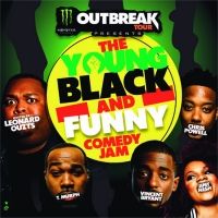Monster Energy Outbreak Tour Presents 10-City 33-Date Tour YOUNG, BLACK, AND FUNNY…