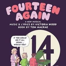 The Old Laundry Theatre Will Be Renamed The Victoria Wood Theatre; FOURTEEN AGAIN Wil