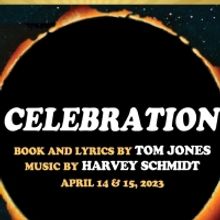 The Musical CELEBRATION Will Be Staged For Three Performances At Lakewood Theatre Com