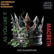 SHAKESPEARE IN THE PARK(ING LOT) Season 2024 To Include MACBETH And AS YOU LIKE IT