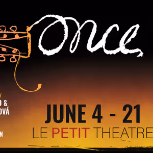 ONCE Begins Performances at Le Petit Theatre In June