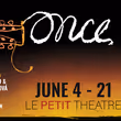 ONCE Begins Performances at Le Petit Theatre In June Photo