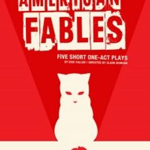 AMERICAN FABLES Begins Previews At HERE October 10