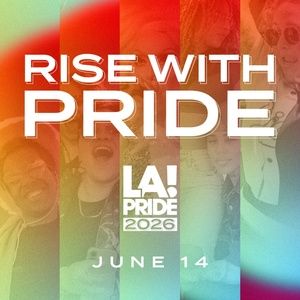 2026 LA Pride Parade & Pride Village Events Unveiled