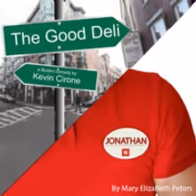 Moonbox Productions Presents JONATHAN And THE GOOD DELI In Repertory