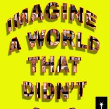 West End Performers, Grammy Award Winners and More Perform 'Imagine A World That Didn