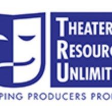 Submissions Now Open For Fall Term Theater Resources Unlimited Producer Development &
