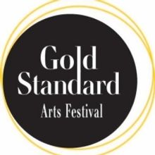 The Inaugural Gold Standard Arts Festival Announces PLAY FEST! Lineup