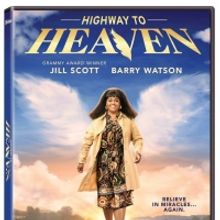 HIGHWAY TO HEAVEN Starring Jill Scott Sets DVD Release