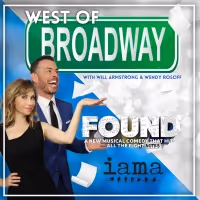 Podcast: West of Broadway Meets the Cast of IAMA Theater's FOUND
