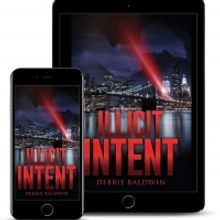 Debbie Baldwin Releases New Romantic Suspense 'Illicit Intent'
