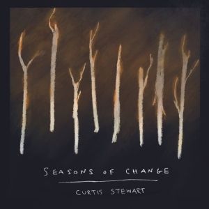 Violinist and Composer Curtis Stewart Releases New Album 'Seasons of Change'
