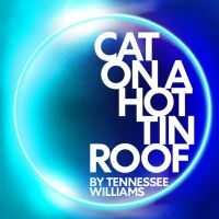 New Productions Of CAT ON A HOT TIN ROOF and A CHRISTMAS CAROL To Receive London…