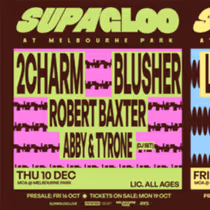 SUPAGLOO to Launch as All-Ages Concert Series at Melbourne Park