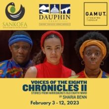 Review: VOICES OF THE EIGHTH CHRONICLES II: STORIES FROM HARRISBURG'S OLD EIGHTH WARD