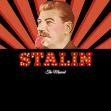 STALIN: The Musical to Return for 4th Run at Chain Theatre Summer Festival