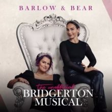 THE UNOFFICIAL BRIDGERTON MUSICAL Comes to the Kennedy Center July 26