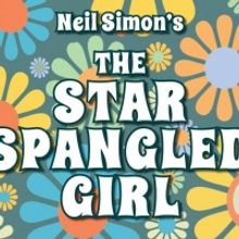 BWW Review: THE STAR SPANGLED GIRL at Castle Craig Players