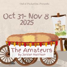 THE AMATEURS by Jordan Harrison to Open Out Of Pocket Productions 25/26 Season