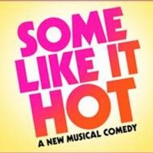 New SOME LIKE IT HOT Musical to Have World Premiere in Chicago in 2021