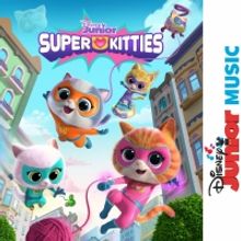 Disney Junior Releases SUPERKITTIES Soundtrack