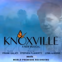 KNOXVILLE Original Cast Recording Featuring Jason Danieley & More to be Released…