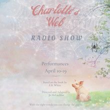 Long Beach Shakespeare Company to Present Radio Production of CHARLOTTE'S WEB
