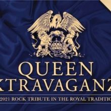 Queen Extravaganza Announce 2021 UK Tour 'Celebrating 50 Years Of Queen'