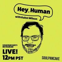 Rainn Wilson Launches Live Interview Series 'Hey, Human'