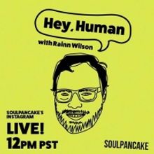 Rainn Wilson Launches Live Interview Series 'Hey, Human'
