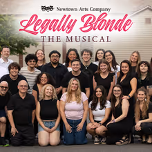 LEGALLY BLONDE: THE MUSICAL to Bring Summer Fun to Newtown Arts Company