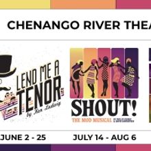 LEND ME A TENOR, THE MOUNTAINTOP & More Set for Chenango River Theatre 2023 Season