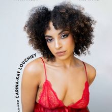 Carina-Kay Louchiey to Host STAGE TIME: AFTER DARK Featuring Luxx Noir London And Jel