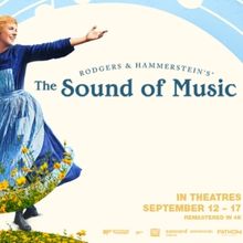 From the Hills to the Stage to the Screen- A Look Back at THE SOUND OF MUSIC