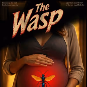 Romancing The Void Productions Present Inaugural Production THE WASP at Teatro…