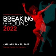 2022 Breaking Ground Festival Comes To TCA This January