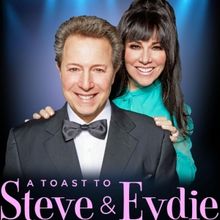 A TOAST TO STEVE & EYDIE Starring David Lawrence & Debbie Gravitte to be Presented at