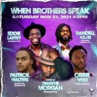Dwayne Morgan Presents WHEN BROTHERS SPEAK Spoken Word Concert
