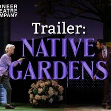 VIDEO: Get A First Look at NATIVE GARDENS at Pioneer Theatre Company