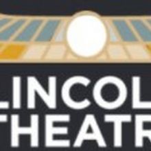 The Lincoln Theatre's Community Conversations Announces CORPORATE & COMMUNITY: THE RE
